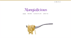Desktop Screenshot of mangialicious.com